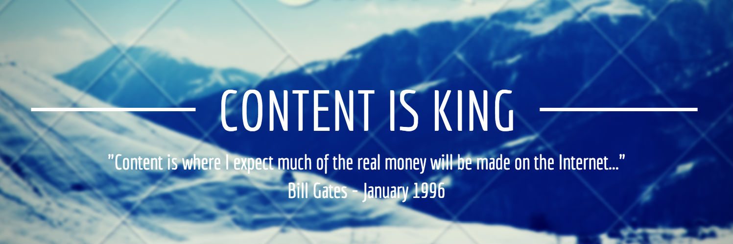Content Is King By Bill Gates
