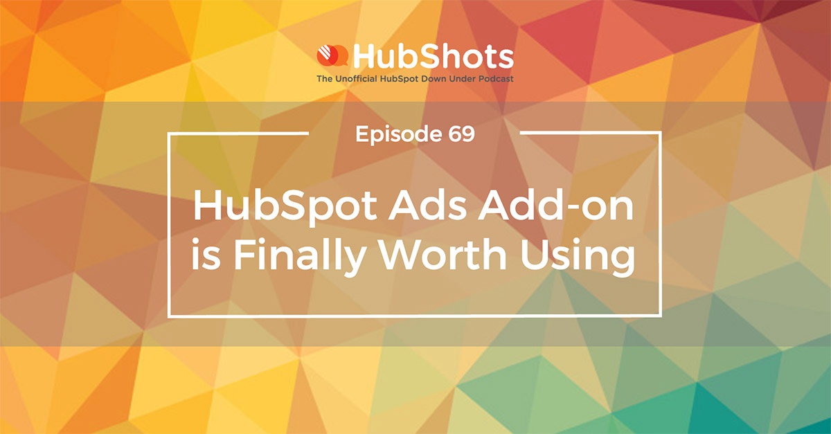 HubShots Episode 69