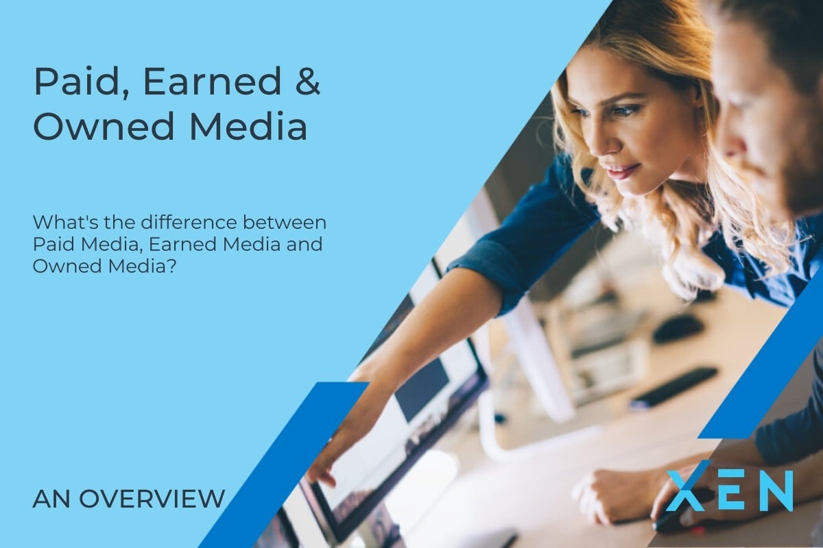 What's the difference between Owned Media, Paid Media and Earned Media?